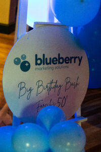 Blueberry marketign Solutions party sign
